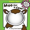 Cover: Moo Like a Cow - Make Believe Ideas