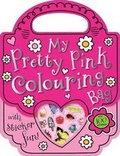 Cover: My Pretty Pink Colouring Bag - Make Believe Ideas