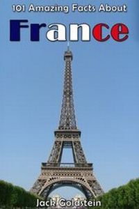 Abbildung von: 101 Amazing Facts About France - Andrews UK