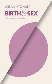 Enlarge image Cover: Birth and Sex - Pinter & Martin Ltd.
