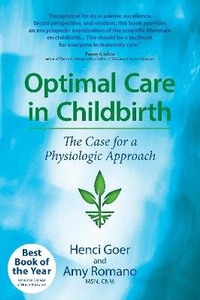 Enlarge image Cover: Optimal Care in Childbirth - Pinter & Martin Ltd.