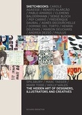 Cover: Sketchbooks: Hidden Art of Designers, Illustrators and Creatives - Laurence King Publishing