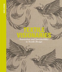Abbildung von: Textile Visionaries - Laurence King Publishing