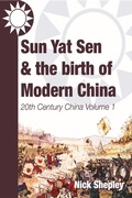 Cover: Sun Yat Sen and the birth of modern China - Andrews UK
