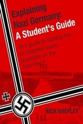 Cover: Explaining Nazi Germany - Andrews UK