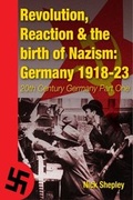 Cover: Reaction, Revolution and The Birth of Nazism - Andrews UK