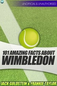 Abbildung von: 101 Amazing Facts about Wimbledon - AUK Authors