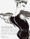 Cover: Bold, Beautiful and Damned - Laurence King Publishing
