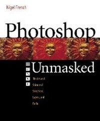 Abbildung von: Adobe Photoshop Unmasked - Adobe Press,U.S.