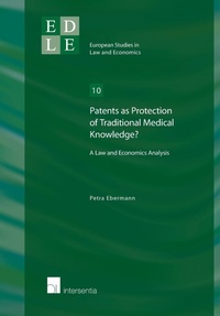 Enlarge image Cover: Patents as Protection of Traditional Medical Knowledge? - Intersentia Ltd