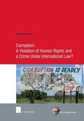 Cover: Corruption: A Violation of Human Rights and a Crime Under International Law? - Intersentia Ltd