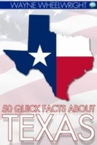 Enlarge image Cover: 50 Quick Facts about Texas - Andrews UK
