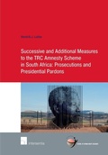 Cover: Successive and Additional Measures to the TRC Amnesty Scheme in South Africa - Intersentia Ltd