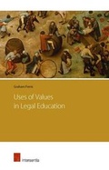 Cover: Uses of Values in Legal Education - Intersentia Ltd