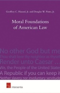Cover: Moral Foundations of American Law - Intersentia Ltd