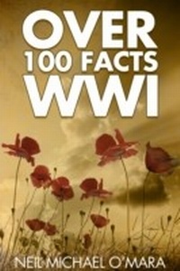 Abbildung von: Over 100 Facts WW1 - Andrews UK