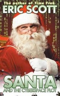 Enlarge image Cover: Santa and the Cyberspace Plot - Acorn Books Ltd