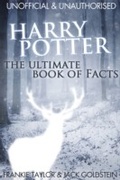 Cover: Harry Potter - The Ultimate Book of Facts - Andrews UK