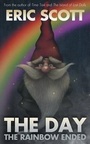 Cover: The Day the Rainbow Ended - Acorn Books Ltd