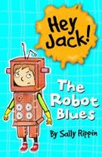 Enlarge image Cover: The Robot Blues: Volume 3 - Hardie Grant Egmont