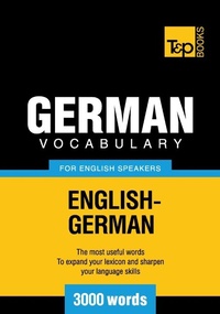 Abbildung von: German vocabulary for English speakers - 3000 words - T&p Books