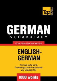 Abbildung von: German vocabulary for English speakers - 9000 words - T&p Books