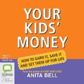 Cover: Your Kids' Money - Bolinda Audio Books