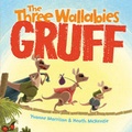 Cover: The Three Wallabies Gruff - Little Hare