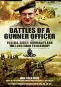 Cover: Battles of a Gunner Officer - Pen & Sword Books Ltd