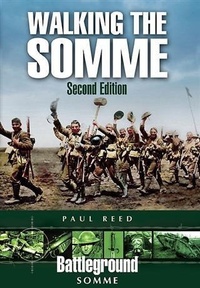Abbildung von: Walking the Somme - Second Edition - Pen and Sword