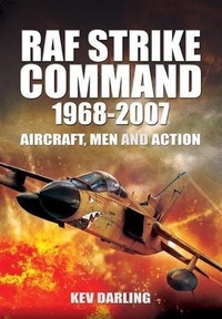 Enlarge image Cover: RAF Strike Command 1968 -2007 - Pen and Sword