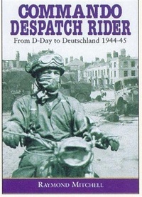 Enlarge image Cover: Commando Despatch Rider - Pen and Sword