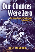 Cover: Our Chances Were Zero - Leo Cooper