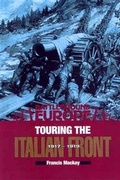Cover: Touring the Italian Front 1917 - 1919 - Pen and Sword