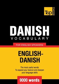 Abbildung von: Danish vocabulary for English speakers - 9000 words - T&p Books