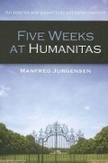 Cover: Five Weeks at Humanitas - Hybrid Publishers