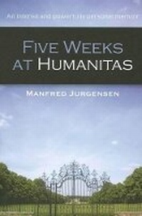Enlarge image Cover: Five Weeks at Humanitas - Hybrid Publishers