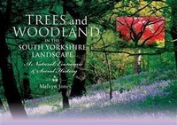 Abbildung von: Trees and Woodland in the South Yorkshire Landscape - Wharncliffe