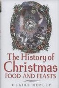 Cover: History of Christmas Food and Feasts - Remember When