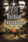 Cover: Durham Executions - Wharncliffe