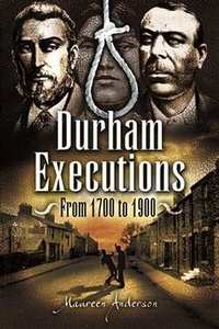 Enlarge image Cover: Durham Executions - Wharncliffe