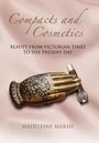Cover: The History of Compacts and Cosmetics - Remember When