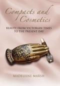 Cover: The History of Compacts and Cosmetics - Remember When