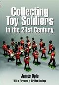 Cover: Collecting Toy Soldiers in the 21st Century - Pen and Sword