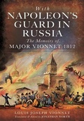 Cover: With Napoleon's Guard in Russia - Pen and Sword