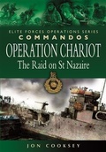 Cover: Operation Chariot - The Raid on St Nazaire - Pen and Sword