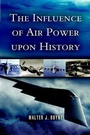 Cover: Influence of Air Power Upon History - Pen and Sword