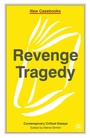 Cover: Revenge Tragedy - Red Globe Press