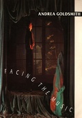 Cover: Facing the Music - Andrea Goldsmith