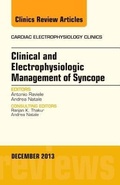 Cover: Clinical and Electrophysiologic Management of Syncope, An Issue of Cardiac Electrophysiology Clinics: Volume 5-4 - Elsevier